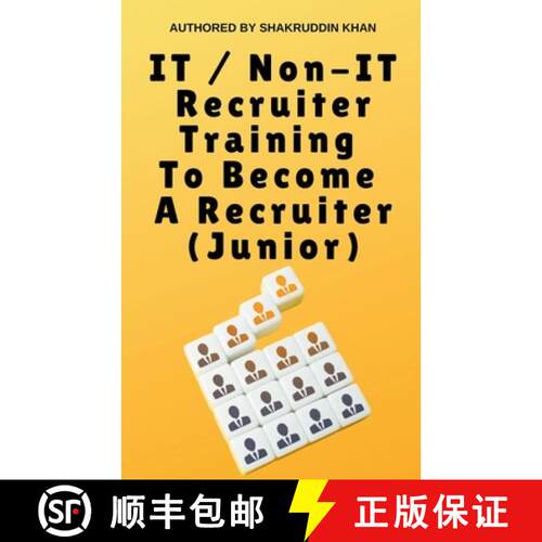 【3-4周达】IT / Non-IT Recruiter Training To Become A Recruiter (Junior) [9798224553136]