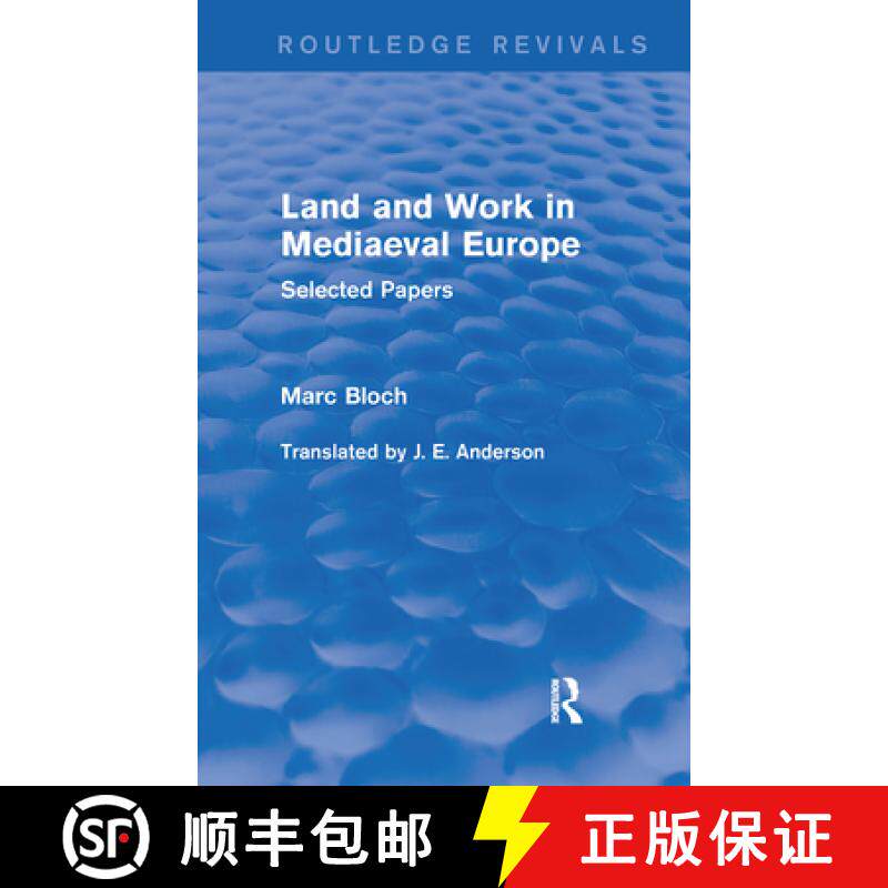 【3-4周达】Land and Work in Mediaeval Europe (Routledge Revivals): Selected Papers [9781138856066]