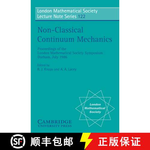 预订 Non-Classical Continuum Mechanics: Proceedings of the London Mathematical Society Symposium, Dur... [9780521349352]