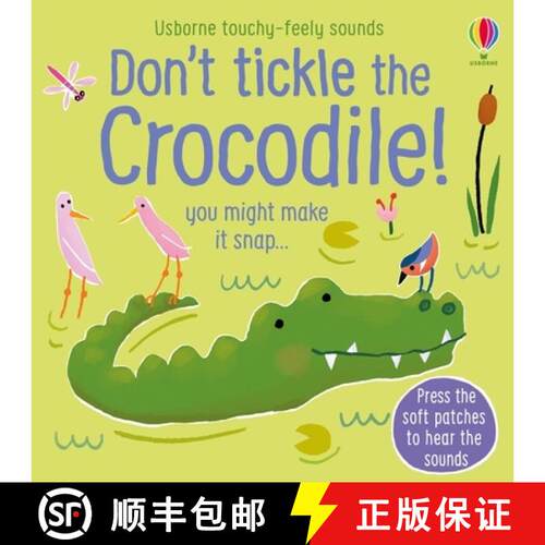 【3-4周达】Don't Tickle the Crocodile! [9781474981330]