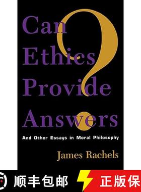 预订 Can Ethics Provide Answers? : And Other Essays in Moral Philosophy [9780847683475]