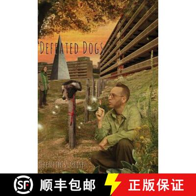 【3-4周达】精装 Defeated Dogs [9781908125194]