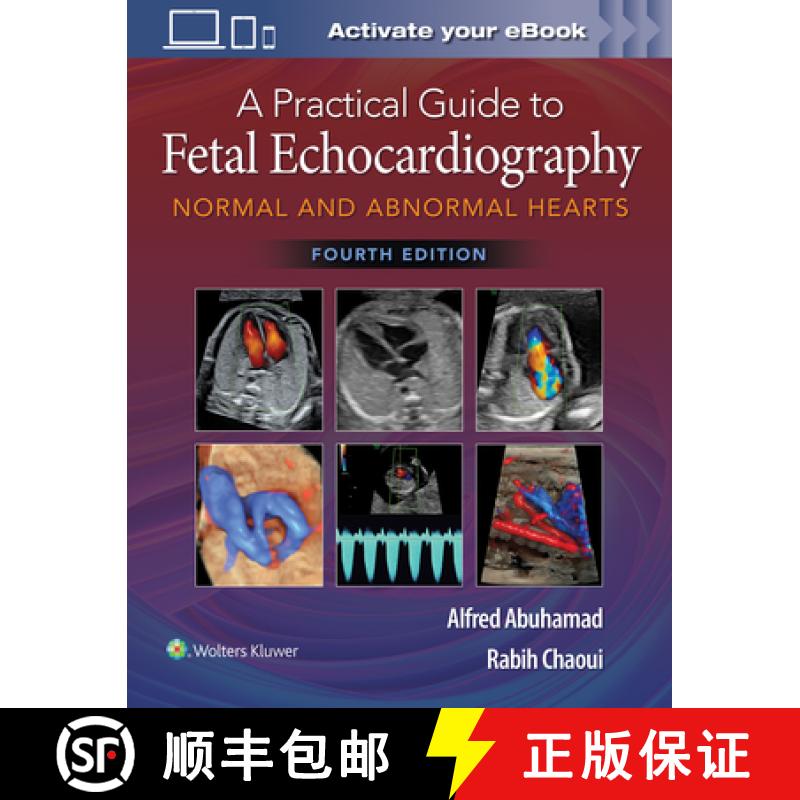 【2-3周达】A Practical Guide to Fetal Echocardiography : Normal and Abnormal Hearts [9781975126810]