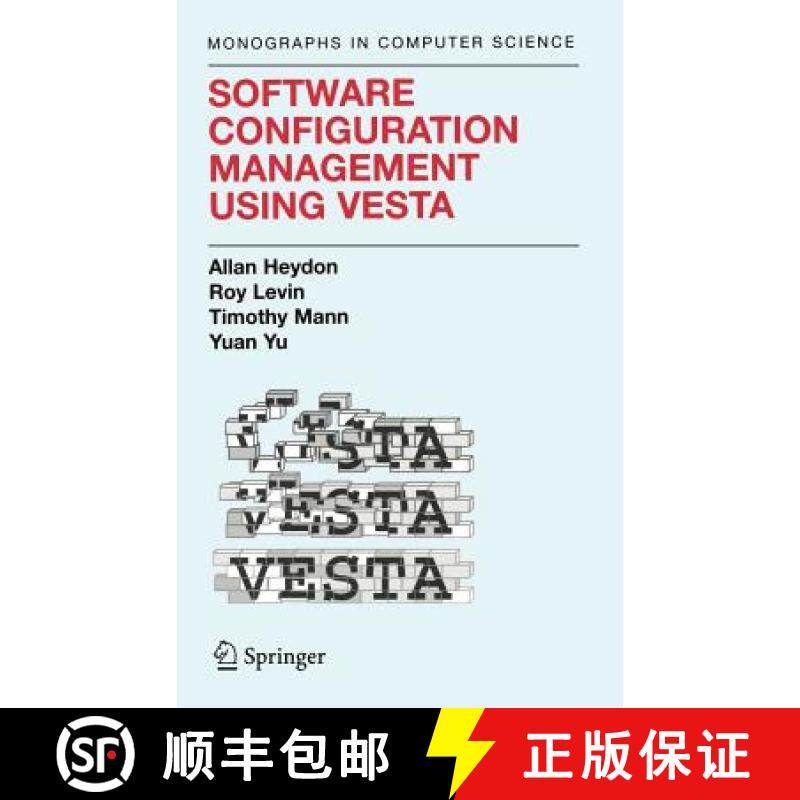 【3-4周达】Software Configuration Management Using Vesta [9780387002293]
