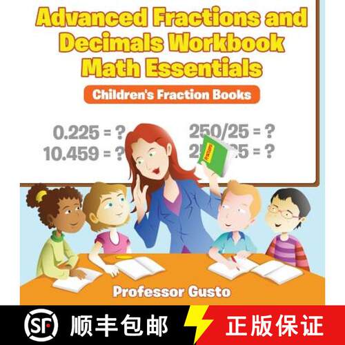 【3-4周达】Advanced Fractions and Decimals Workbook Math Essentials: Children's Fraction Books [9781683212621]