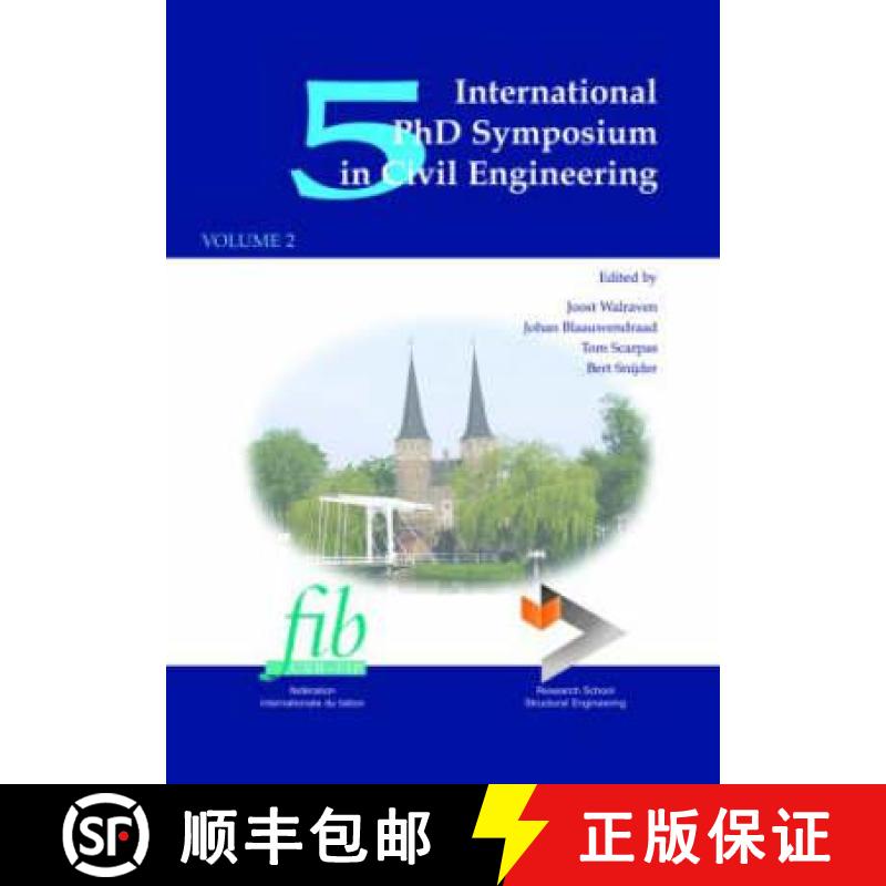 【3-4周达】5th International PhD Symposium in Civil Engineering, Two Volume Set: Proceedings of the 5... [9789058096760]