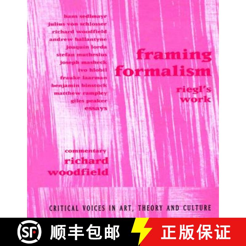 【3-4周达】Framing Formalism : Riegl's Work [9789057013225]