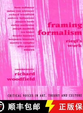 【3-4周达】Framing Formalism : Riegl's Work [9789057013225]