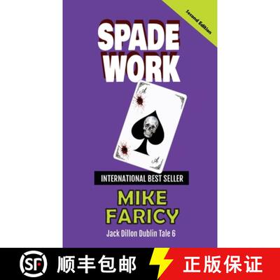 【3-4周达】Spade Work: Jack Dillon Dublin Tale 6: Second Edition [9781962080712]