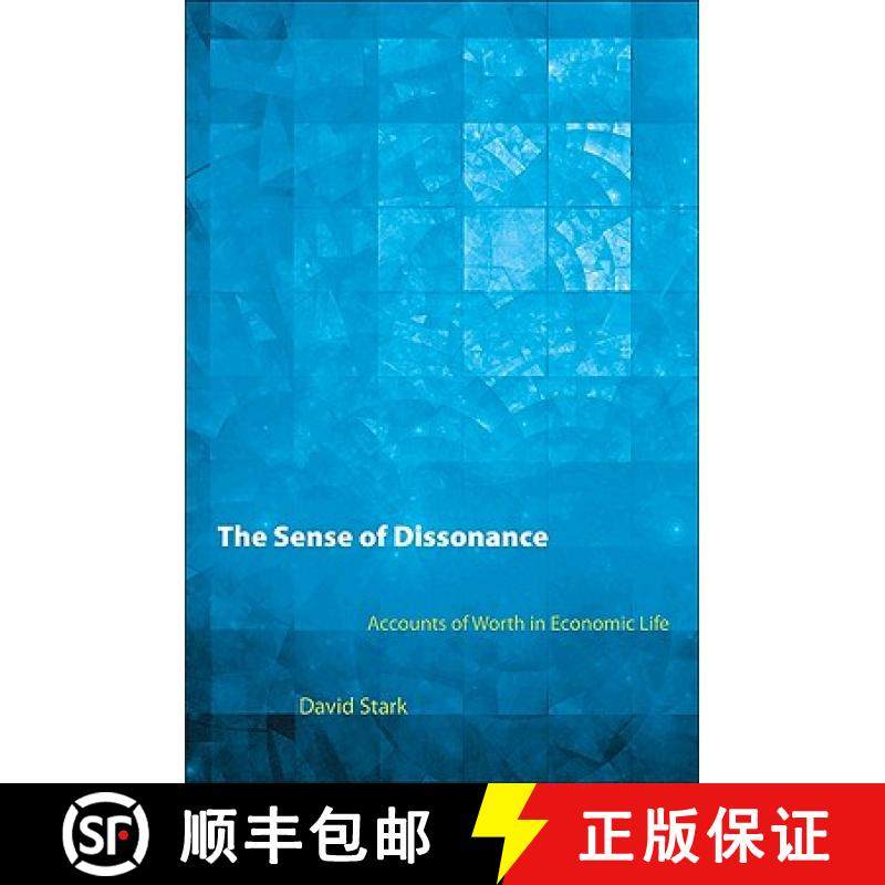 【3-4周达】The Sense of Dissonance – Accounts of Worth in Economic Life [9780691152486],书籍/杂志/报纸,管理类原版书,淘宝优惠券,粉丝福利购,淘宝优惠卷