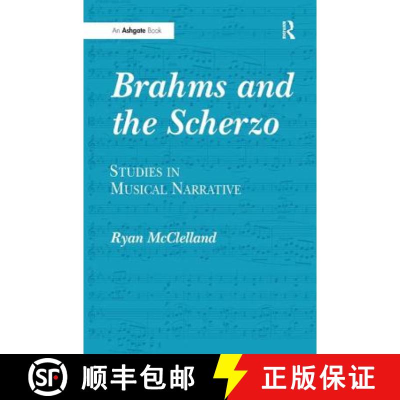 【3-4周达】Brahms and the Scherzo [9780754668107]