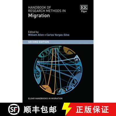 【3-4周达】Handbook of Research Methods in Migration [9781800378025]