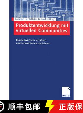 【3-4周达】Produktentwicklung mit virtuellen Communities: Kundenwünsche erfahren und Innovationen re... [9783409124768]