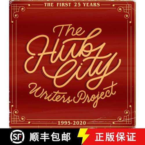 【3-4周达】The Hub City Writers Project : The First 25 Years [9781938235733]