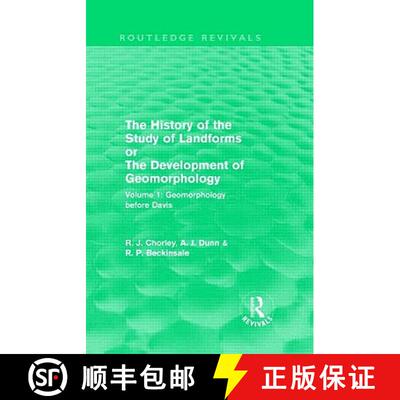 【3-4周达】精装 The History of the Study of Landforms: Volume 1 - Geomorphology Before Davis (Routled... [9780415552783]