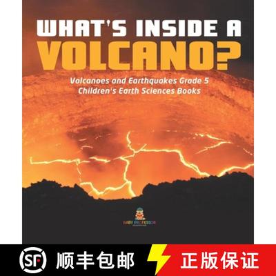【3-4周达】What's Inside a Volcano? | Volcanoes and Earthquakes Grade 5 | Children's Earth Sciences B... [9781541980259]