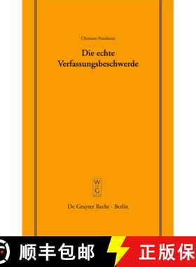 预订 Die Echte Verfassungsbeschwerde : Vortrag, Gehalten VOR Der Juristischen Gesellschaft Zu Berlin ... [9783899493986]