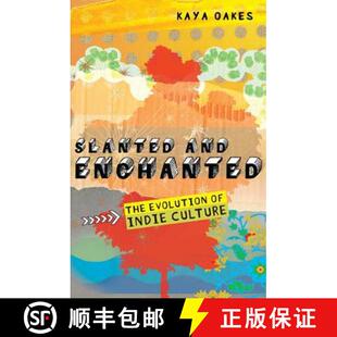 Indie 9780805088526 Slanted The Evolution Enchanted 4周达 and Culture