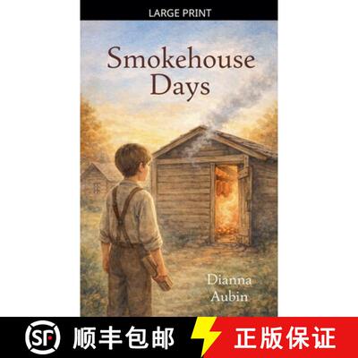【3-4周达】Smokehouse Days [9798233052385]