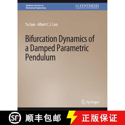 【3-4周达】Bifurcation Dynamics of a Damped Parametric Pendulum [9783031796449]
