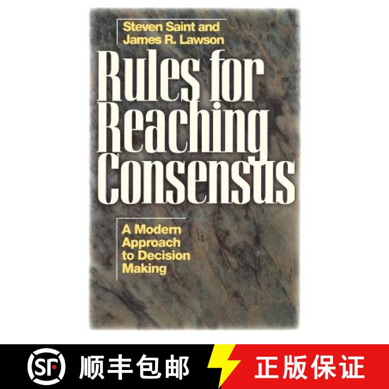 【3-4周达】Rules For Reaching Consensus: A Modern Approach Todecision Making [Wiley经管] [9780893842567]