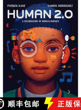 【3-4周达】Human 2.0: A Celebration of Human Bionics [9798887702872]