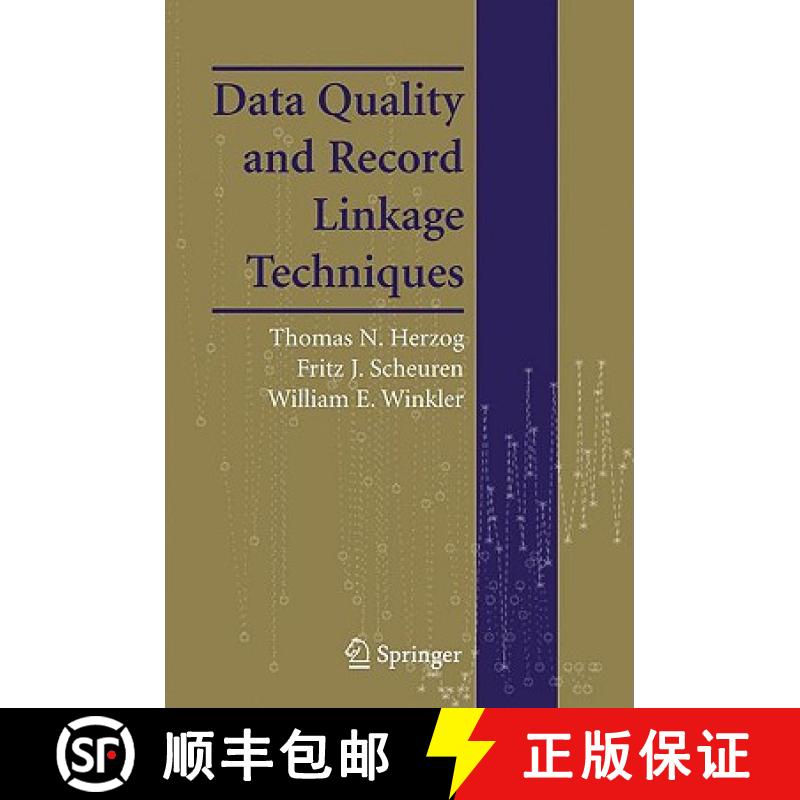 【3-4周达】Data Quality and Record Linkage Techniques [9780387695020]