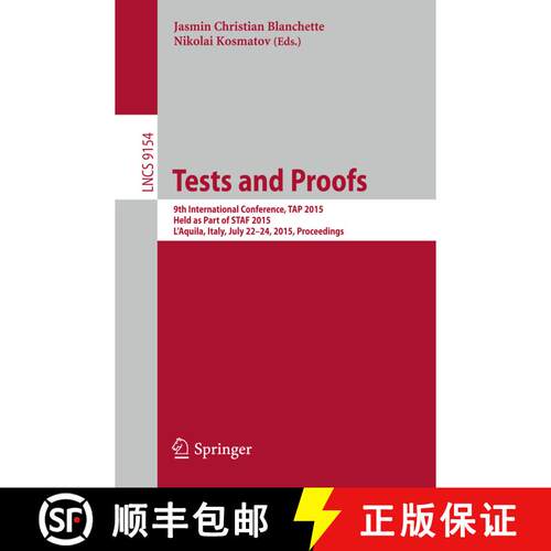 【3-4周达】Tests and Proofs : 9th International Conference, TAP 2015, Held as Part of STAF 2015, L'Aq... [9783319212142]