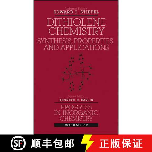 【3-4周达】精装 Dithiolene Chemistry: Synthesis, Properties, And Applications; Progress In Inorganic ... [9780471378297]