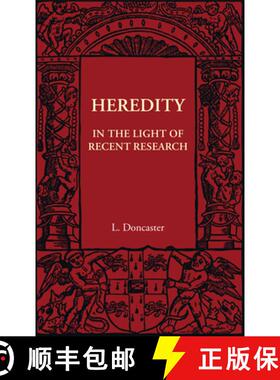 【3-4周达】Heredity: In the Light of Recent Research [9781107401914]