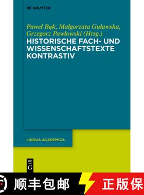 【3-4周达】Historische Fach- Und Wissenschaftstexte Kontrastiv [9783111328799]