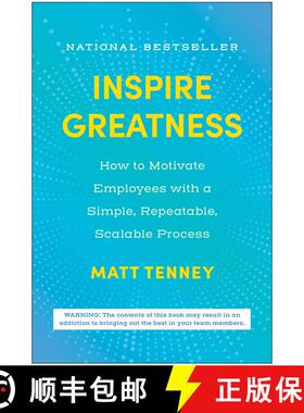 【3-4周达】Inspire Greatness: How to Motivate Employees with a Simple, Repeatable, Scalable Process [9781637745076]