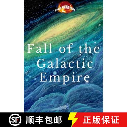 【3-4周达】Fall of the Galactic Empire [9781326487256]