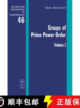 【3-4周达】Yakov Berkovich; Zvonimir Janko: Groups of Prime Power Order. Volume 1 [9783110204186]