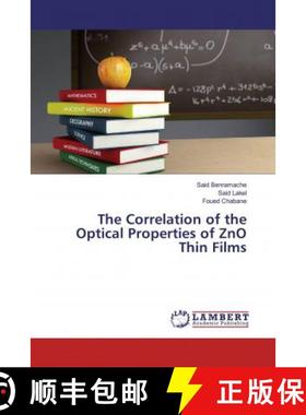 预订 The Correlation of the Optical Properties of ZnO Thin Films [9783659791154]