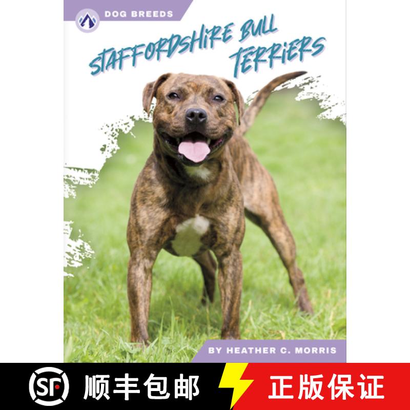 【2-3周达】Dog Breeds: Stafforshire Bull Terriers [9781637389140]