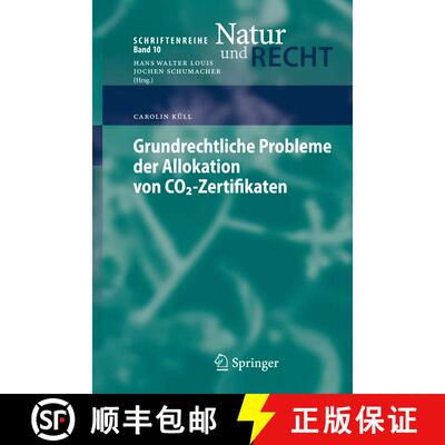 【3-4周达】Grundrechtliche Probleme der Allokation von CO2-Zertifikaten [9783540858317]