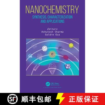 【3-4周达】Nanochemistry: Synthesis, Characterization and Applications [9780367534448]