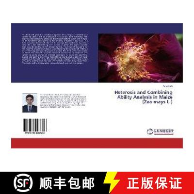预订 Heterosis and Combining Ability Analysis in Maize (Zea mays L.) [9783330008366]