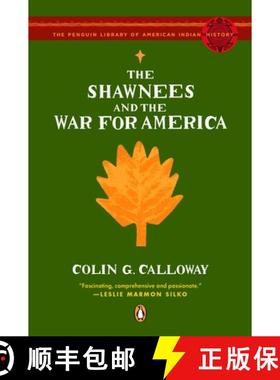 【3-4周达】The Shawnees and the War for America [9780143113911]