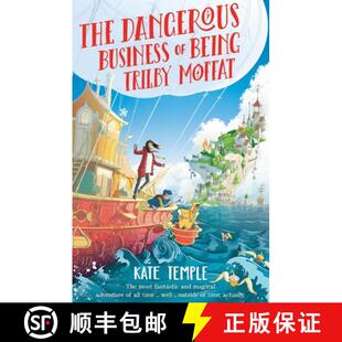 【3-4周达】The Dangerous Business of Being Trilby Moffat: Trilby Moffat: Book 1 [9780734420909]