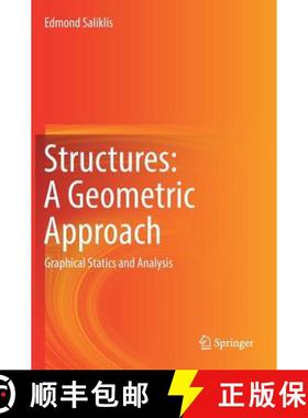 【3-4周达】Structures: A Geometric Approach : Graphical Statics and Analysis [9783319987453]