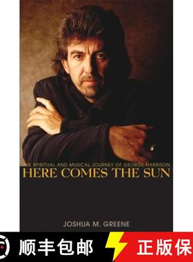 【3-4周达】Here Comes the Sun: The Spiritual and Musical Journey of George Harrison [9781681620084]
