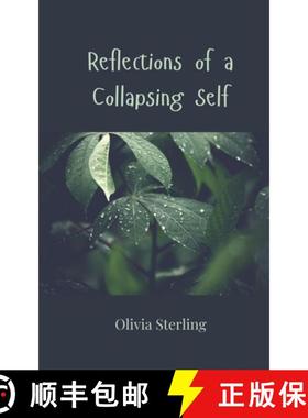 预订 Reflections of a Collapsing Self [9783690807586]