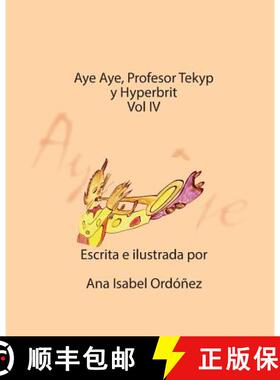 【3-4周达】Aye Aye, Profesor Tekyp y Hyperbrits [9780996917346]