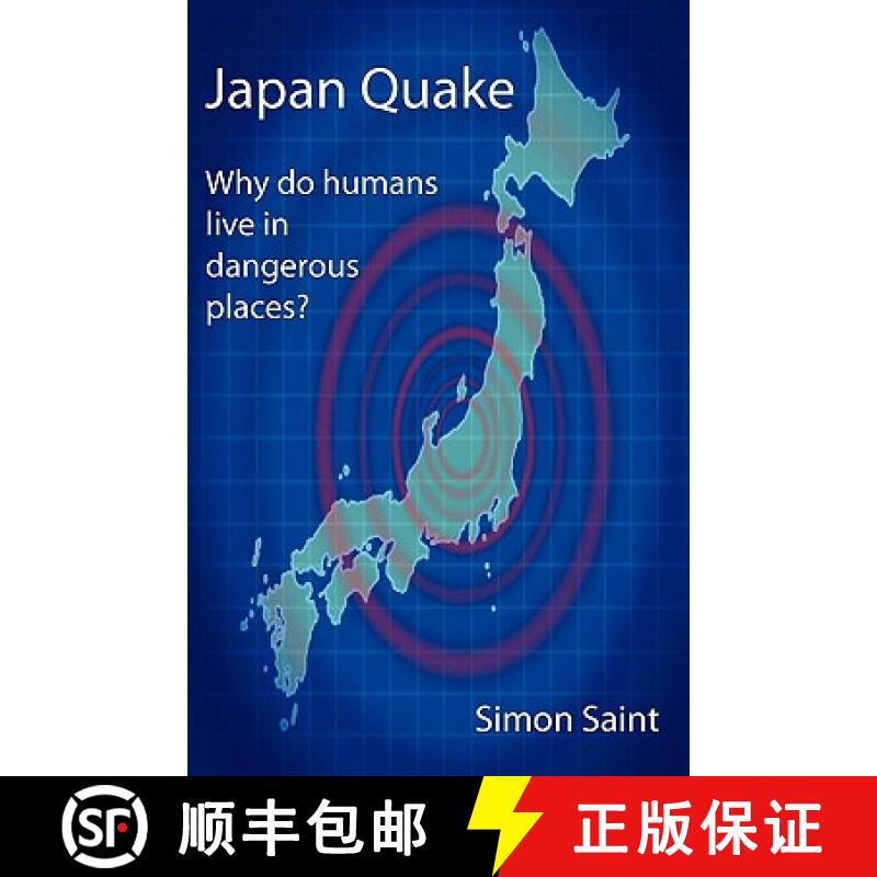 【2-3周达】Japan Quake: Why Do Humans Live in Dangerous Places? [9781907962349]