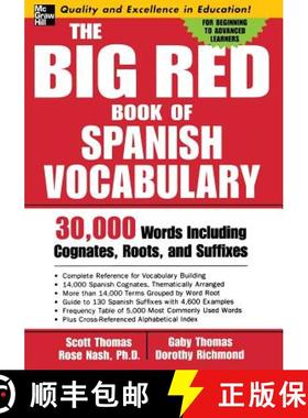 【3-4周达】The Big Red Book of Spanish Vocabulary: 30,000 Words Through Cognates, Roots, and Suffixes [9780071447256]
