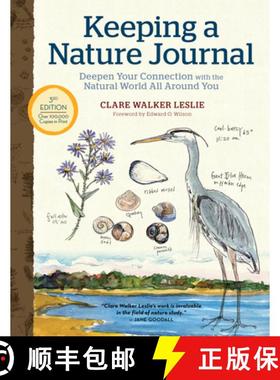 【3-4周达】Keeping a Nature Journal, 3rd Edition: Deepen Your Connection with the Natural World All A... [9781635862287]