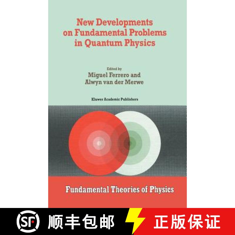 【3-4周达】New Developments on Fundamental Problems in Quantum Physics [9789401064873]