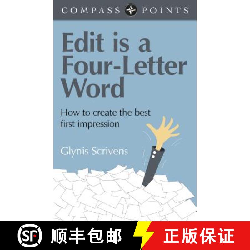 【3-4周达】Compass Points – Edit is a Four–Letter Word – How to create the best first impression: ... [9781782795223]